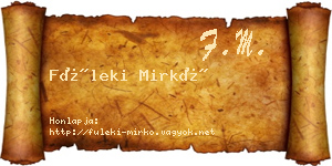 Füleki Mirkó névjegykártya